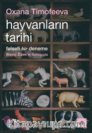 Hayvanların Tarihi: Felsefi Bir Deneme