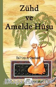 Zühd ve Amelde Hüşu