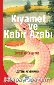 Kıyamet ve Kabir Azabı