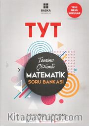 TYT Matematik Tamamı Çözümlü Soru Bankası