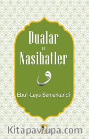 Dualar ve Nasihatler
