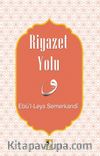Riyazet Yolu