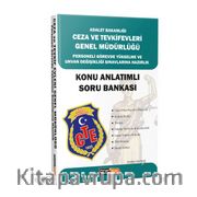 Adalet Bakanlığı Ceza ve Tevkifevleri Personeli Görevde Yükselme ve Ünvan Değişikliği Sınavlarına Hazırlık Konu Anlatımlı Soru Bankası