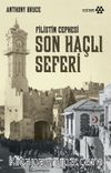 Filistin Cephesi Son Haçlı Seferi