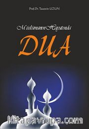 Müslümanın Hayatında Dua