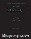 Esbab-ı Mucibe’den Retoriğe Hukukta Gerekçe
