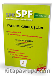 SPK - SPF Yatırım Kuruluşları Konu Anlatımlı Soru Bankası 1005