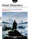 Sanat Dünyamız Üç Aylık Kültür ve Sanat Dergisi Sayı:167 Kasım-Aralık 2018