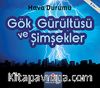 Gök Gürültüsü ve Şimşekler - Hava Durumu
