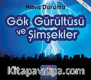 Gök Gürültüsü ve Şimşekler - Hava Durumu
