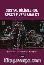 Sosyal Bilimlerde SPSS’le Veri Analizi