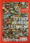 Çeyrek Asırdan Taşanlar & UPSD 1989-2013
