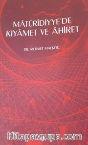 Matüridiyye'de Kıyamet ve Ahiret
