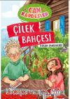 Çilek Bahçesi / Can Kardeşler 4