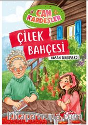 Çilek Bahçesi / Can Kardeşler 4