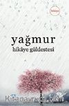 Yağmur & Hikaye Güldestesi