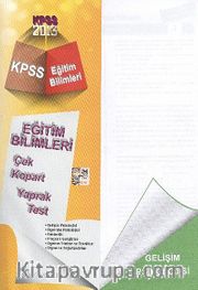 KPSS 2013 Eğitim Bilimleri Çek Kopart Yaprak Test