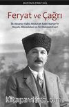 Feryat ve Çağrı & İlk Aksaray Abdullah Sabri Karter'in Hayatı, Mücadelesi ve İki Manzum Eseri