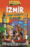 İzmir / Çılgın Gezgin'in El Kitabı