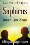 Saphirus & İnsanlığın Keşfi
