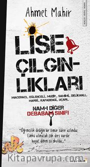 Lise Çılgınlıkları