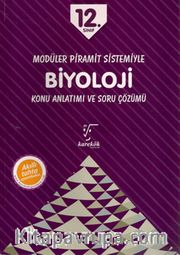 12. Sınıf Modüler Piramit Sistemiyle Biyoloji Konu Anlatımı ve Soru Çözümü