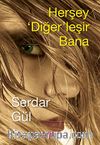 Herşey 'Diğer' leşir Bana