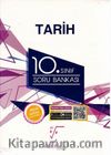 10. Sınıf Tarih Soru Bankası