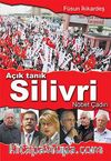 Açık Tanık Silivri & Nöbet Çadırı