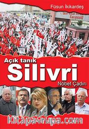 Açık Tanık Silivri <br /> Nöbet Çadırı