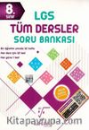 8. Sınıf LGS Tüm Dersler Soru Bankası