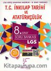 8. Sınıf LGS T.C. İnkılap Tarihi ve Atatürkçülük Soru Bankası