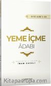 Yeme İçme Adabı