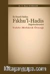 İki Hanefi Fakihin Fıkhu'l-Hadis Değerlendirmeleri / Tuhfe-Mebarık Örneği