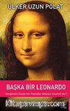 Başka Bir Leonardo