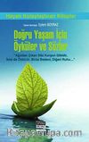 Doğru Yaşam İçin Öyküler ve Sözler
