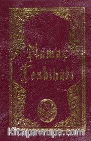 Namaz Tesbihatı (Cep Boy)