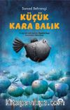 Küçük Kara Balık 