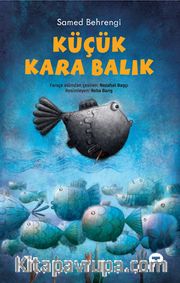 Küçük Kara Balık 
