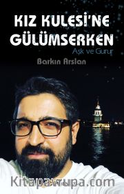 Kız Kulesi’ne Gülümserken
