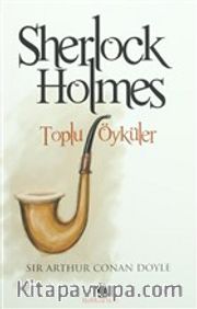 Sherlock Holmes -Toplu Öyküler