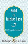 Zühd ve Amelde Huşu