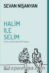 Halim İle Selim & Tanrılar ve Dinler Üzerine Bir Tartışma