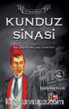 Kunduz Şinasi & Sık Dişini Helası Cinayeti