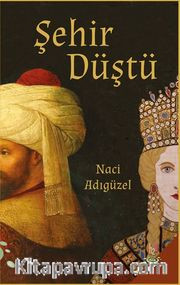 Şehir Düştü