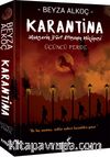 Karantina / Üçüncü Perde (Karton Kapak)