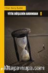 Yitik Düşlerin Ardından