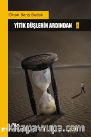 Yitik Düşlerin Ardından