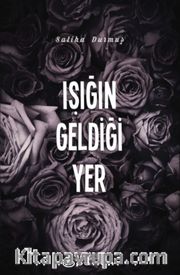 Işığın Geldiği Yer