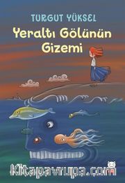 Yeraltı Gölünün Gizemi